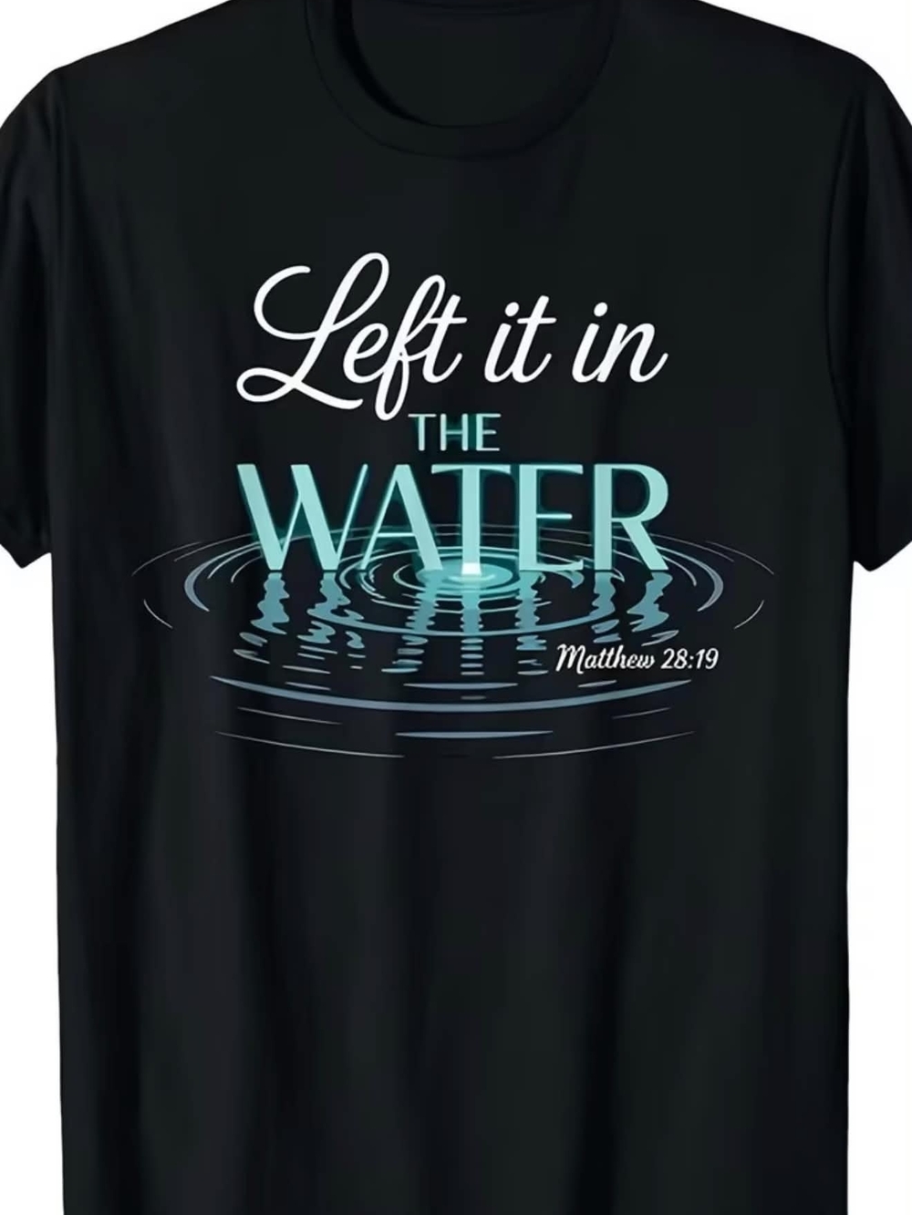 Left It in the Water Graphic Tee - Black with Aqua Print